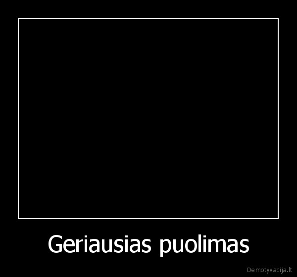Geriausias puolimas