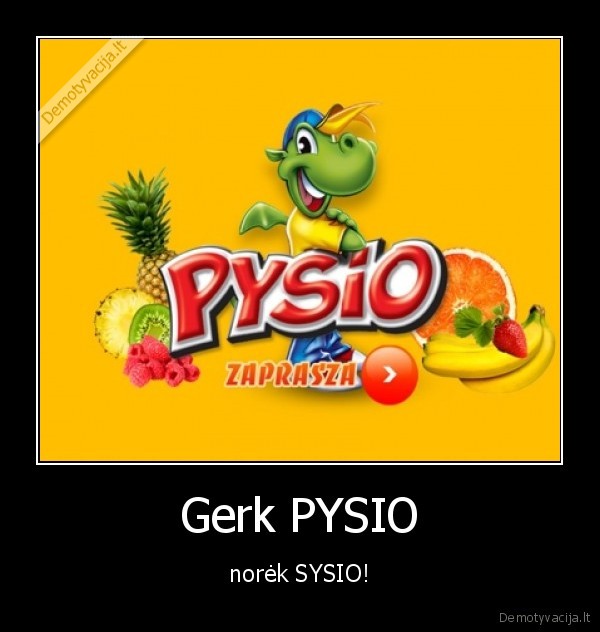 sysius,juoku, kretimai,gerimai