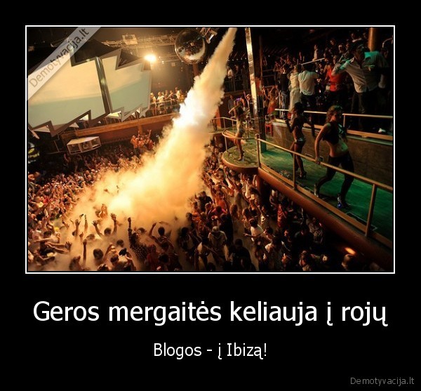 ibiza, gyvenimas, geros, blogos