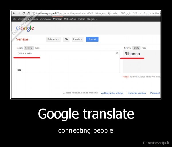 rytis, cicinas, rihanna, google, translate