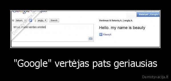 &quot;Google&quot; vertėjas pats geriausias