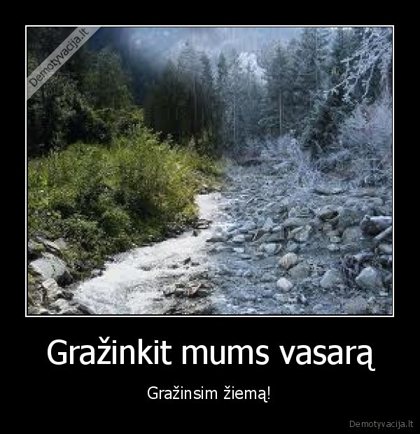 vasara,ziema