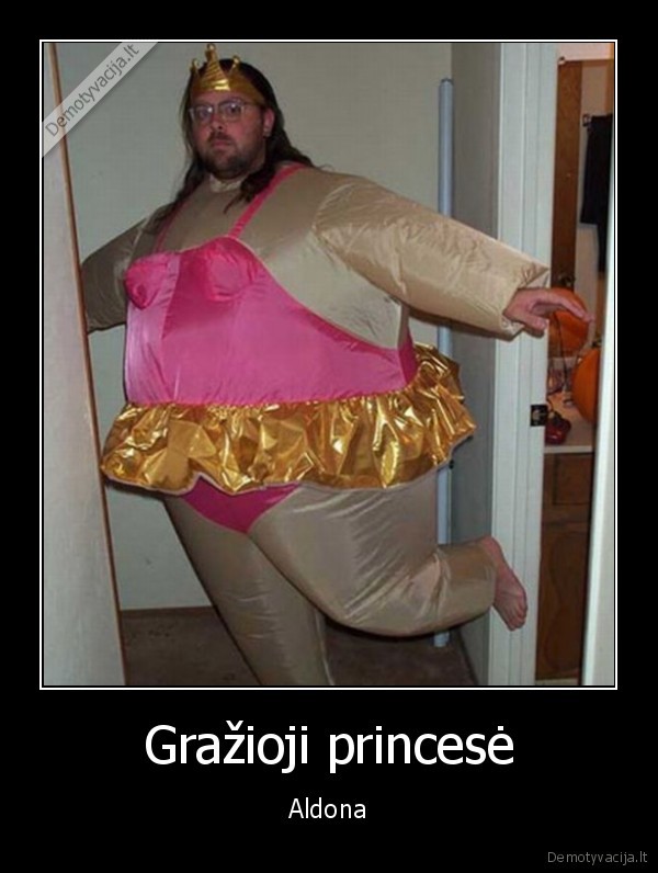 princese,aldona,nori, princo