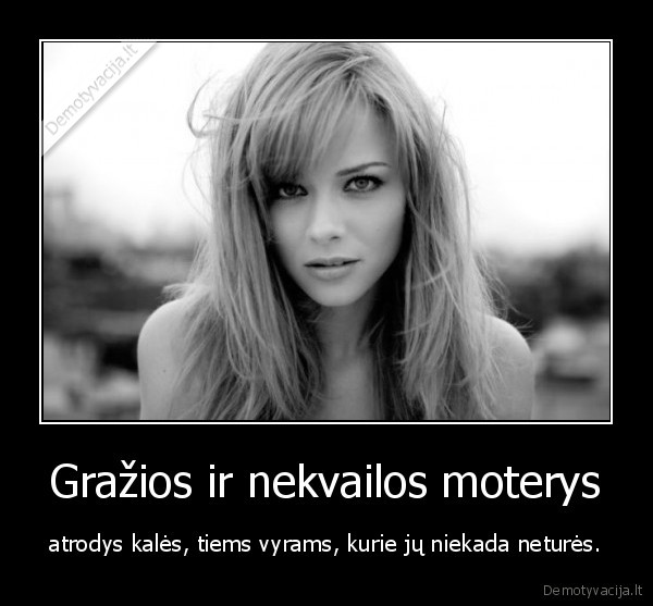 Gražios ir nekvailos moterys