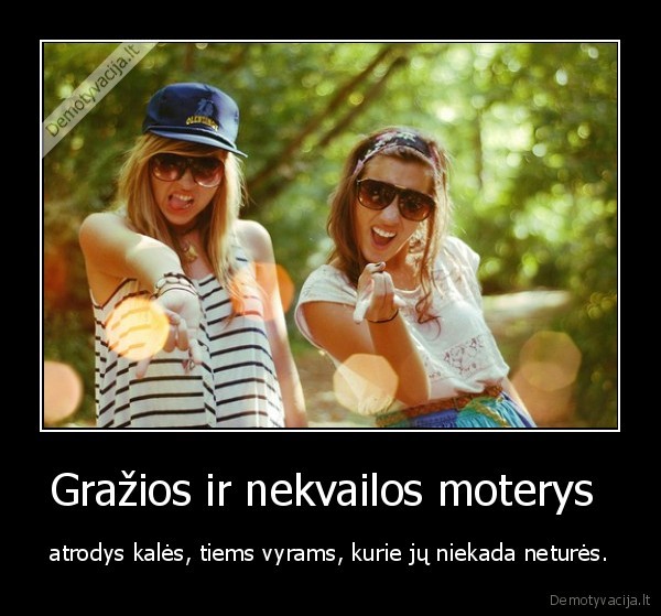 Gražios ir nekvailos moterys 