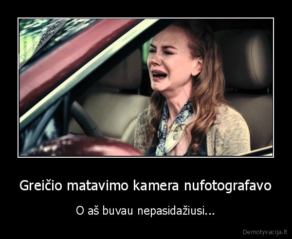 nepasidazius, mergina,vairuotoja, verkia