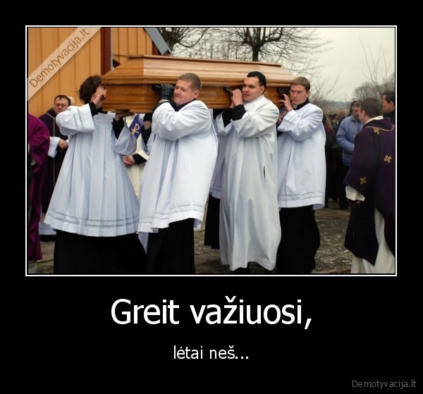 greitis,karstas