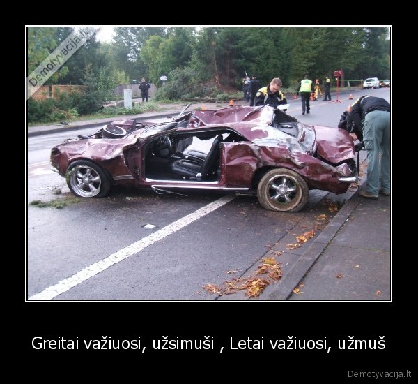 kartais, jau, taip, nutinka