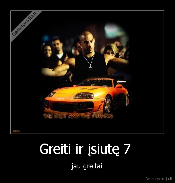 greiti, ir, isiute,filmai,greitai,7,geri, filmai