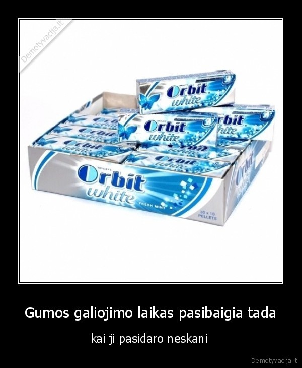 Gumos galiojimo laikas pasibaigia tada