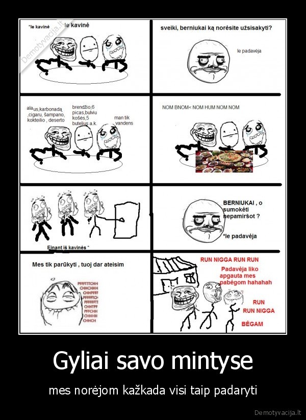 kavine, padaveja, apgavyste