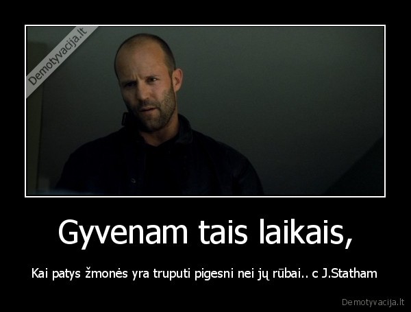 Gyvenam tais laikais,