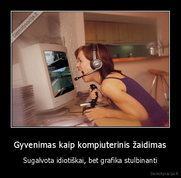 gyvenimas,zaidimas