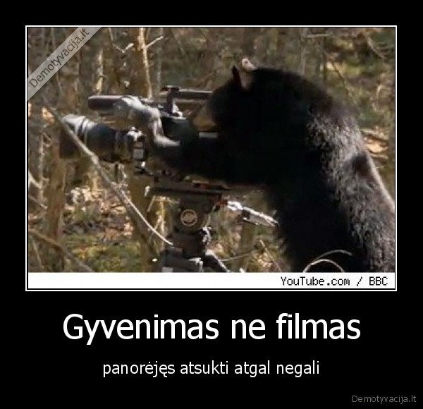 Gyvenimas ne filmas