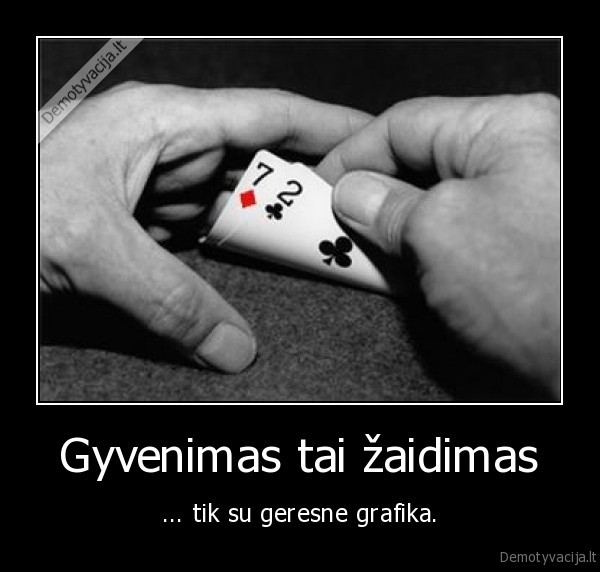 gyvenimas,zaidinas,grafika