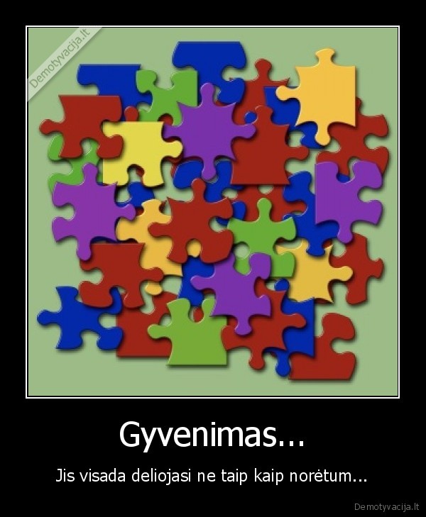 Gyvenimas...