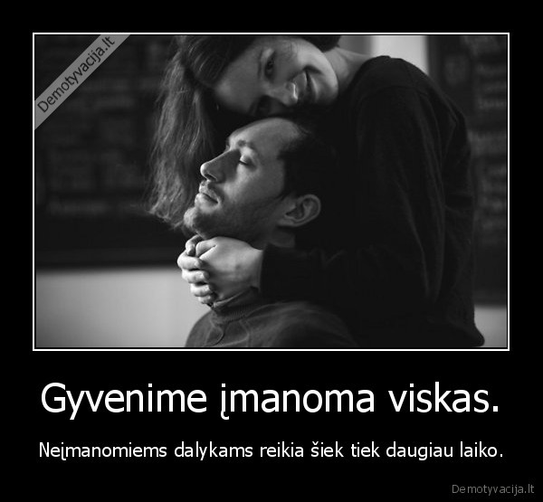 gyvenimas,laikas
