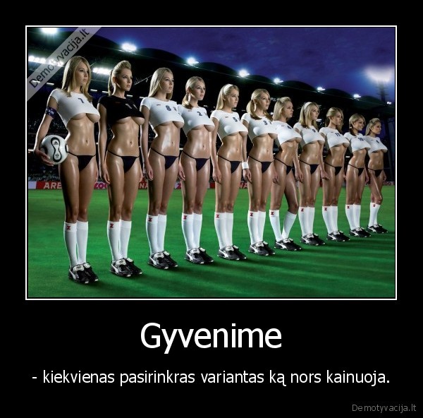 kiekvirnas, variantas, gyvenime, ka, nors, kainuoji