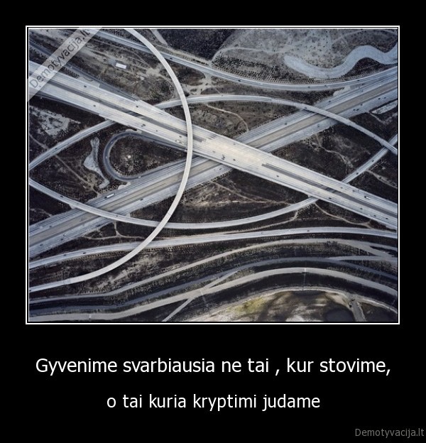 gyvenimas,kelias,zmogus