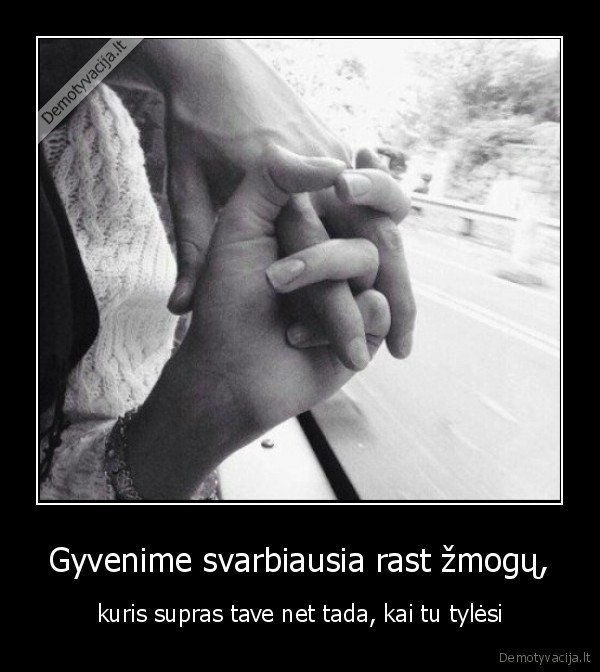 zmogus,rasti,tyleti