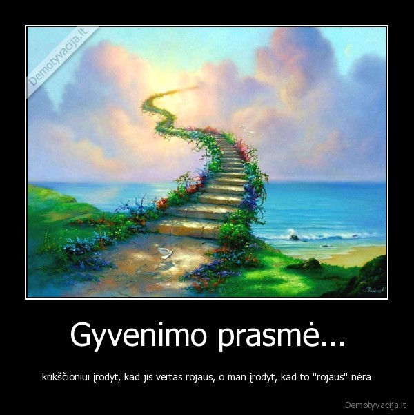 tikejimas,krikscionybe,dangus,prasme,gyvenimas