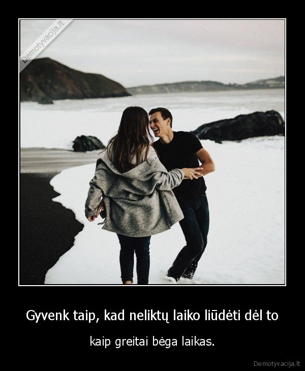 gyvenimas,pozityvas