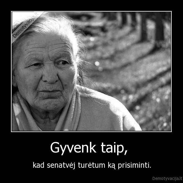 senatve,sypsena,prisiminimai