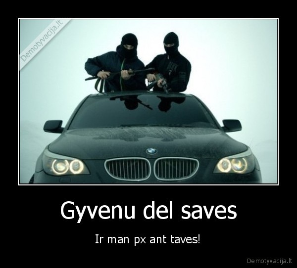 gyvenu, del, saves, gyvenu, del, saves