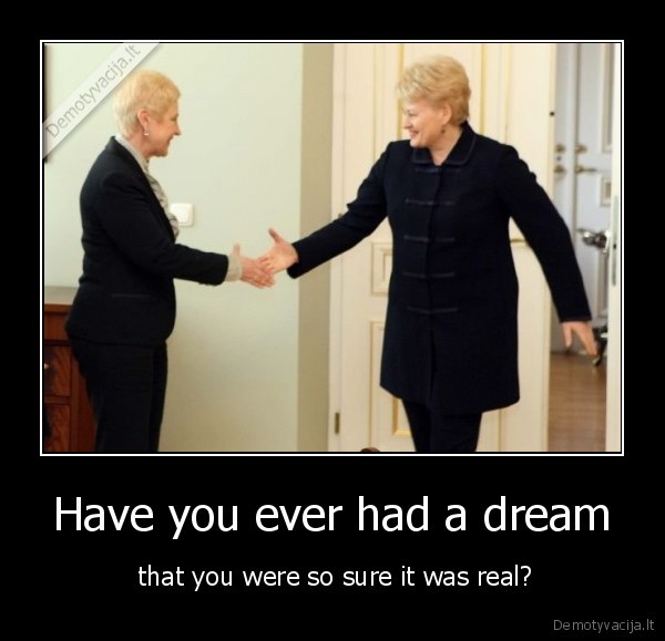 grybauskaite,degutiene