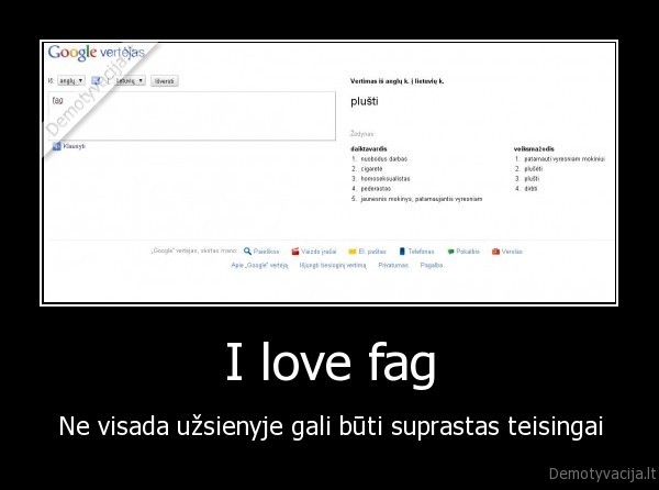 I love fag