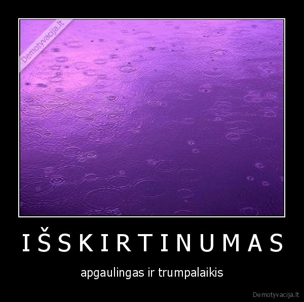 isskirtinumas,apgaulingas,trumpalaikis,lasai,vanduo,violetinis