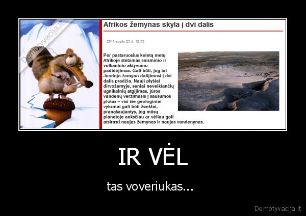 IR VĖL