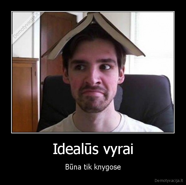 idealus, vyras,vyras, is, knygos