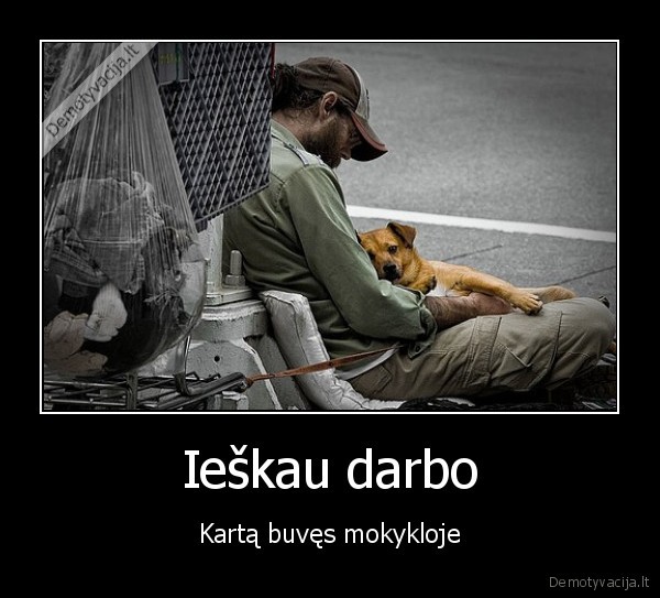 Ieškau darbo