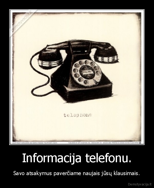 telefonas,informacija,atsakymas,klausimas,gyvenimiski, ivykiai,sutapimai