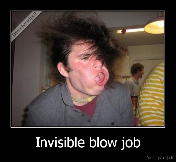 blow,jow,invisible