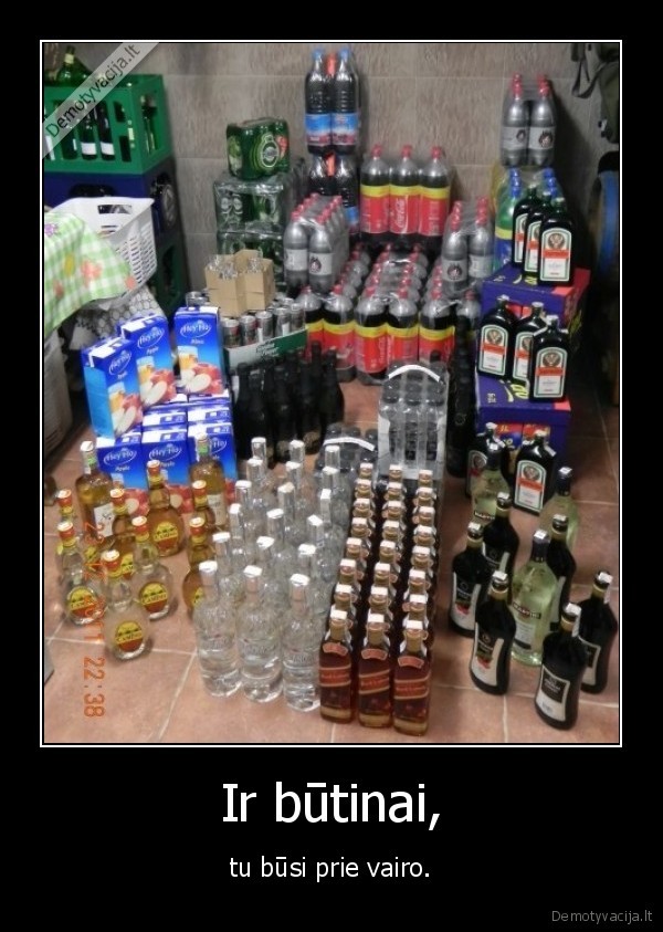 Ir būtinai,