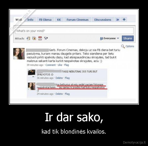 Ir dar sako,