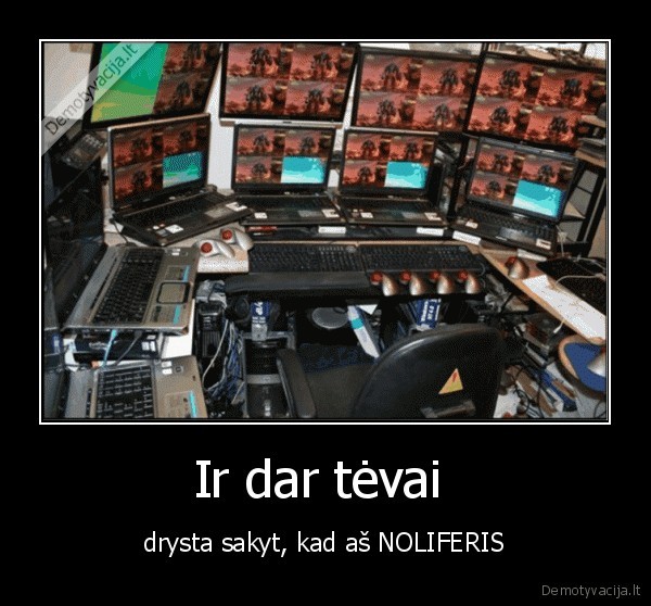 nolifer,gyvenimas
