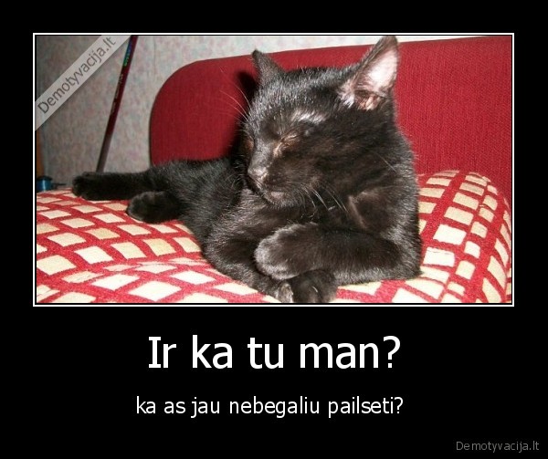 Ir ka tu man?