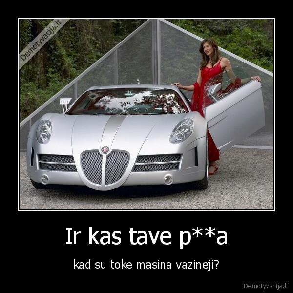 Ir kas tave p**a