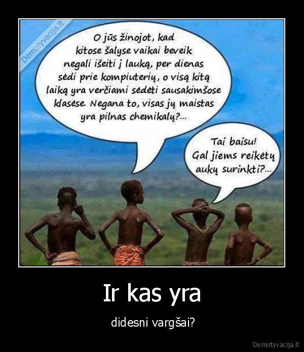 Ir kas yra