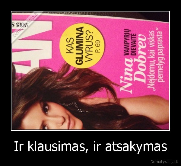 Ir klausimas, ir atsakymas