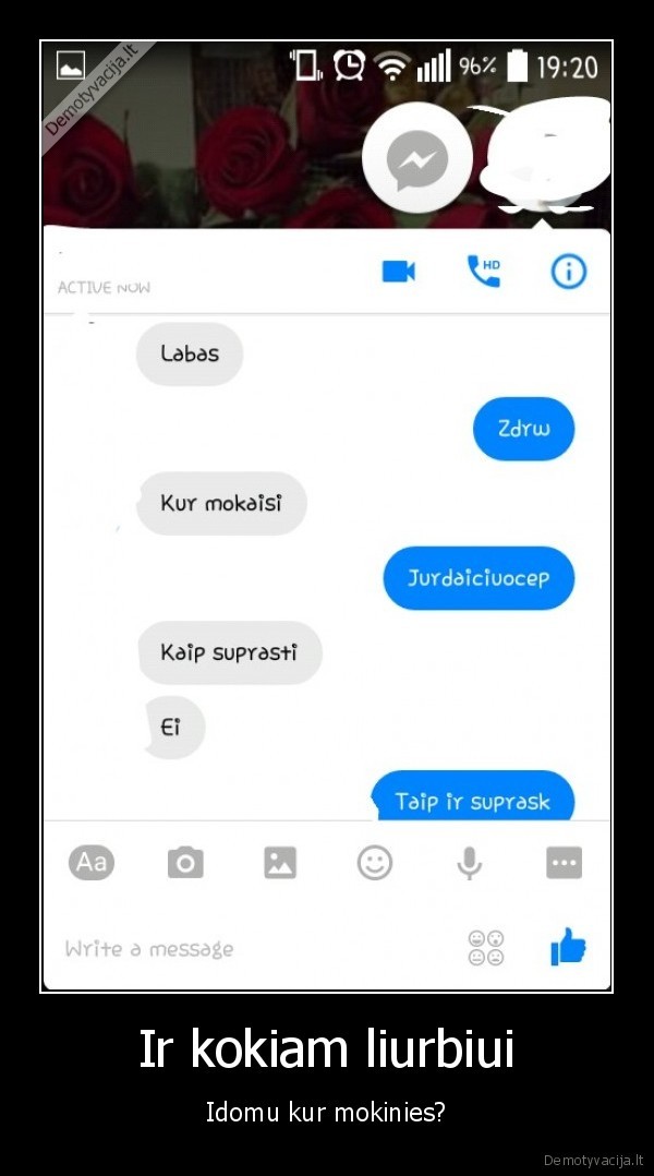 Ir kokiam liurbiui