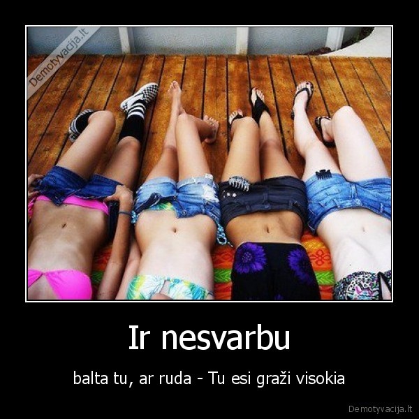 Ir nesvarbu