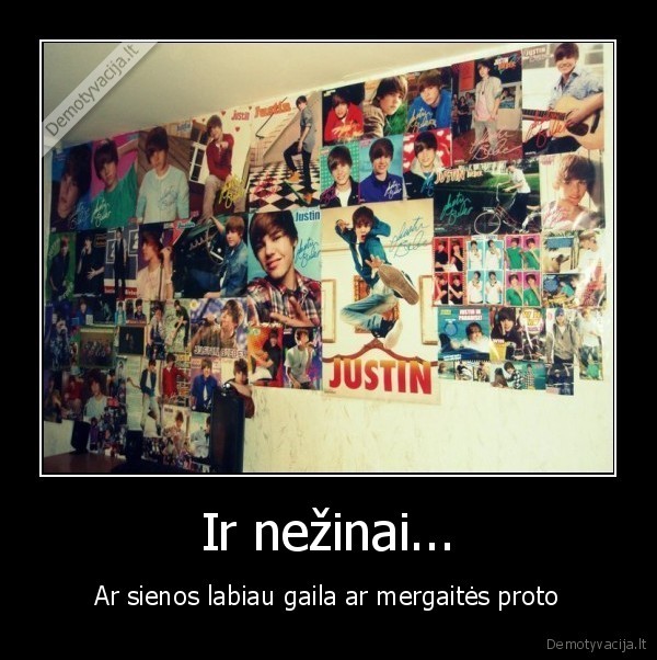 Ir nežinai...