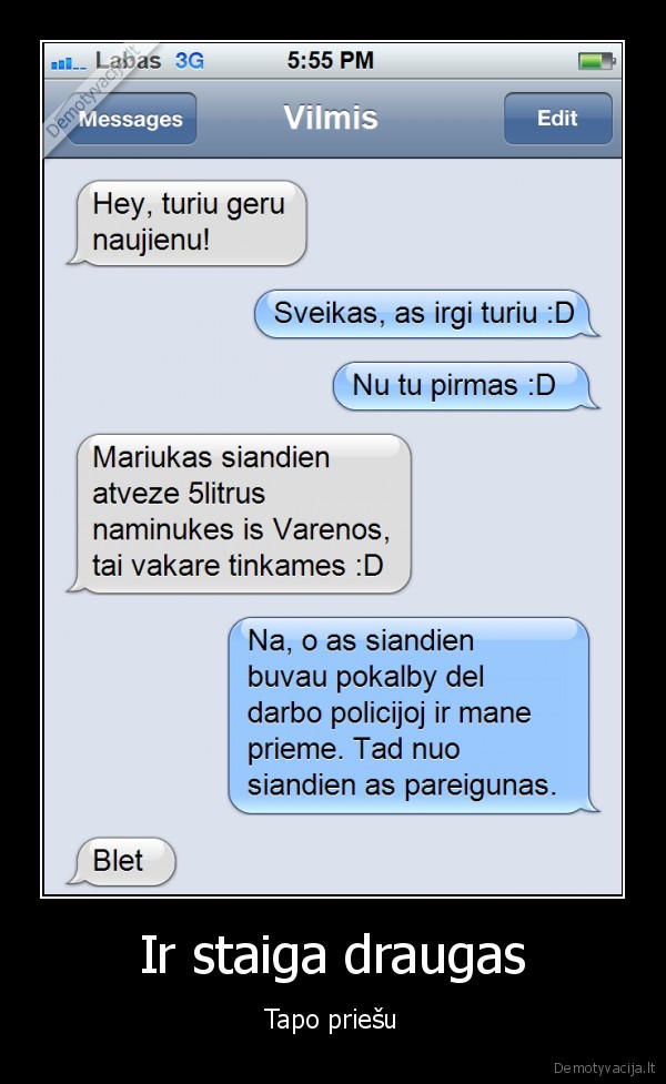 draugas, policininkas,naminuke, is, varenos