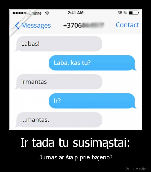 juokingas, susirasinejimas,irmanto, sms