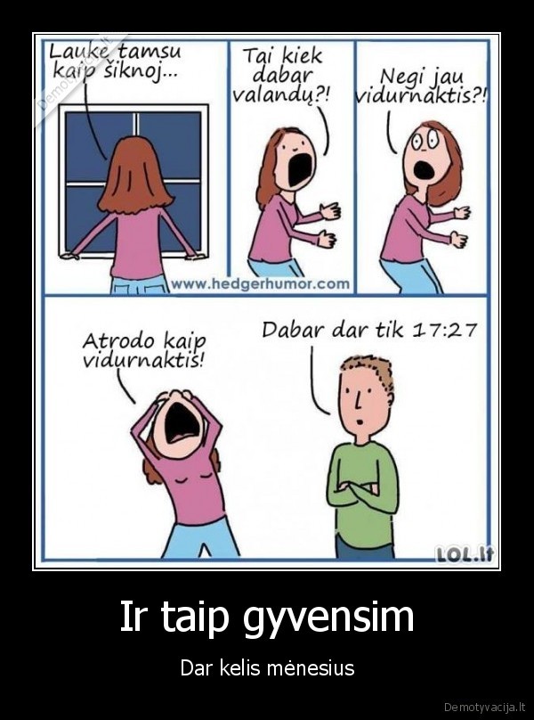 anksti, temsta,tamsa