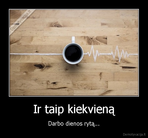 kava,neissimiegojes